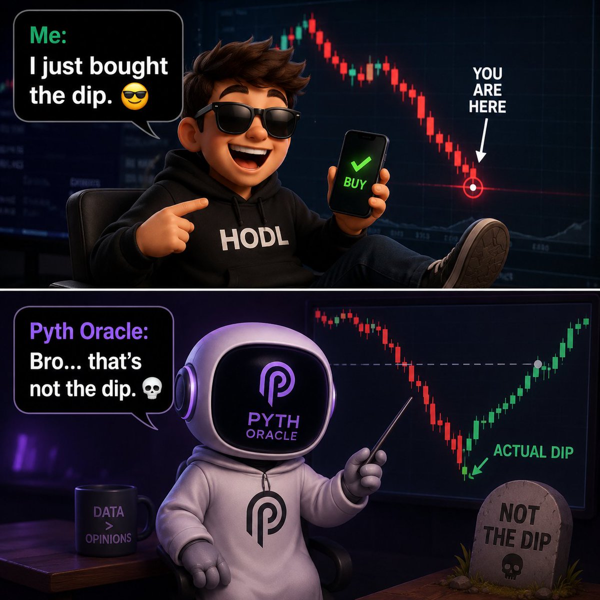 kidiblack_'s tweet photo. Me: I just bought the dip. 😎

Pyth Oracle: Bro... that's not the dip. 💀

The market:
📉📉📉📉📉

Moral of the story:
Always verify the data before calling it a buying opportunity. 😂

#Pyth #Crypto #Web3 #DeFi #TradingMemes https://t.co/vcibafz4Kc