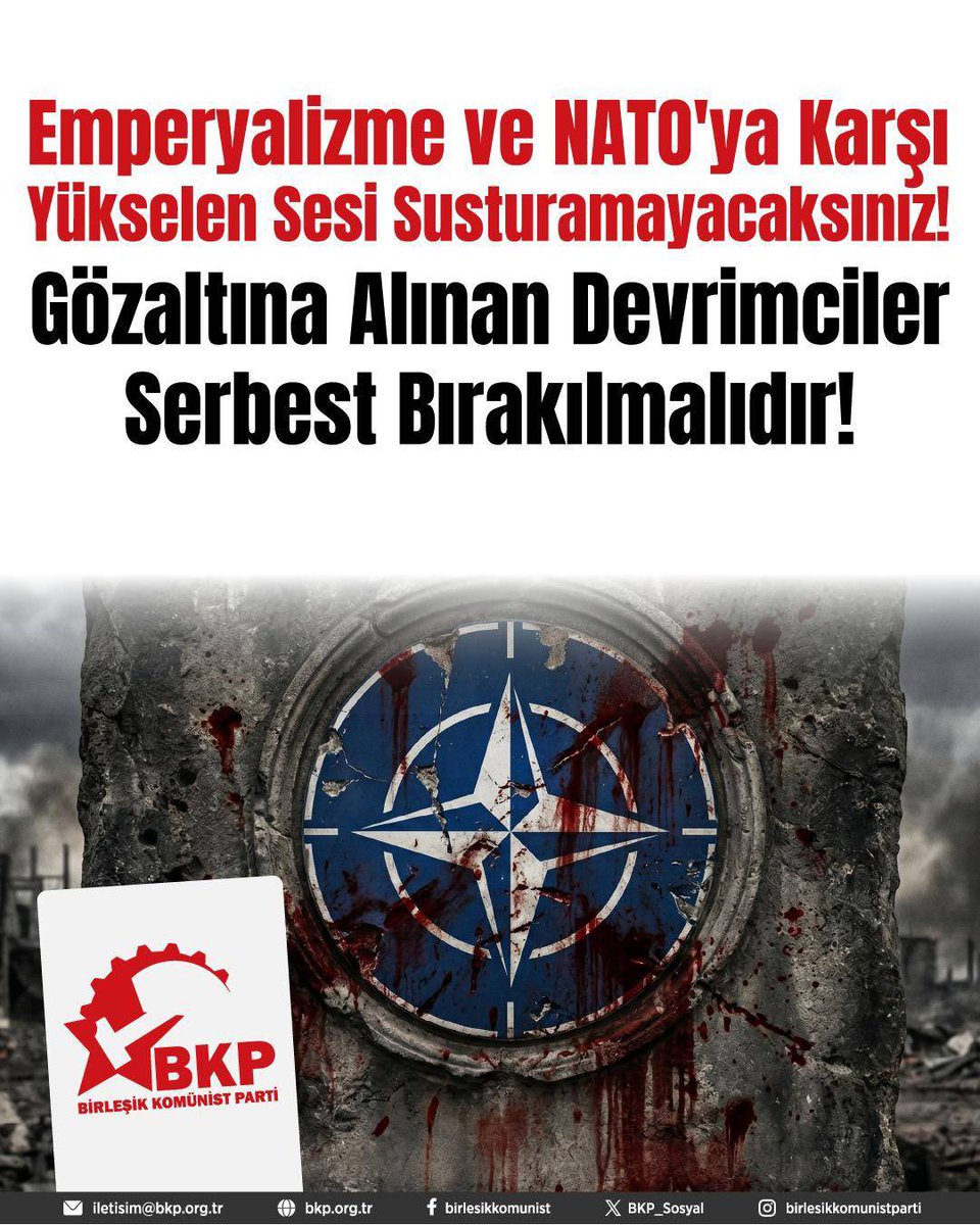 BKP_Sosyal's tweet photo. Emperyalizme ve NATO’ya Karşı Yükselen Sesi Susturamayacaksınız!

Gözaltına Alınan Devrimciler Serbest Bırakılmalıdır!

7-8 Temmuz tarihlerinde gerçekleştirilmesi hedeflenen NATO zirvesi öncesi, AKP iktidarının sosyalistlere ve devrimcilere yönelik baskı ve sindirme adımları devam ediyor.

Emperyalistleri memnun etmek için başkent Ankara’da 13 günlük “OHAL ilan eden” AKP, zirve öncesinde ise gözaltı ve tutuklamalarla NATO ve emperyalizme karşı yükselecek sesi kısmanın arayışında.

Emperyalizm ve NATO işbirlikçiliği halk düşmanlığıdır. Ülkemizi savaş örgütü NATO’nun çıkarlarına alet edenleri de dünyayı savaşlara, yoksulluğa ve yıkıma sürükleyen emperyalistleri de bu topraklardan kovacağız!

AKP iktidarı ne yaparsa yapsın, emperyalizme ve savaş örgütü NATO’ya karşı yükselen sesi susturamayacaktır.

Gözaltına alınan devrimciler derhal serbest bırakılmalıdır!

Birleşik Komünist Parti Merkez Komitesi
23.06.2026

🔗https://t.co/8do9cruE4E