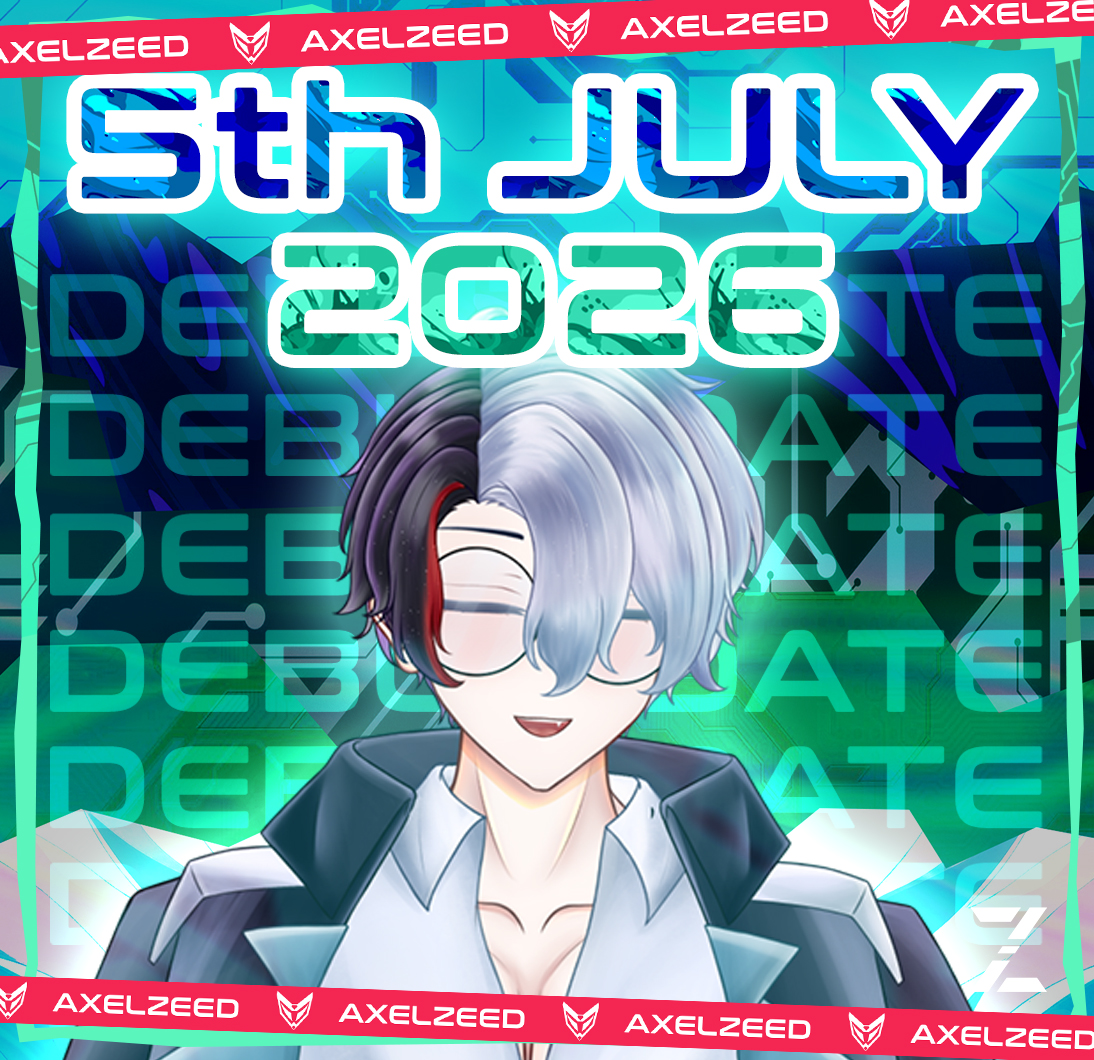 axel_zeed's tweet photo. [ Axel Zeed 3.5 Debut Date Reveal ]

// 5th July 2026 //

OMG IS THIS REAL CHAT??
Akhirnya ngga when yh debut lagi.

JADI SIAPA YANG MAU DI INVITE REPLY YAW 👇 

#VtuberID | #Vtuber https://t.co/CFFuE7yUgw
