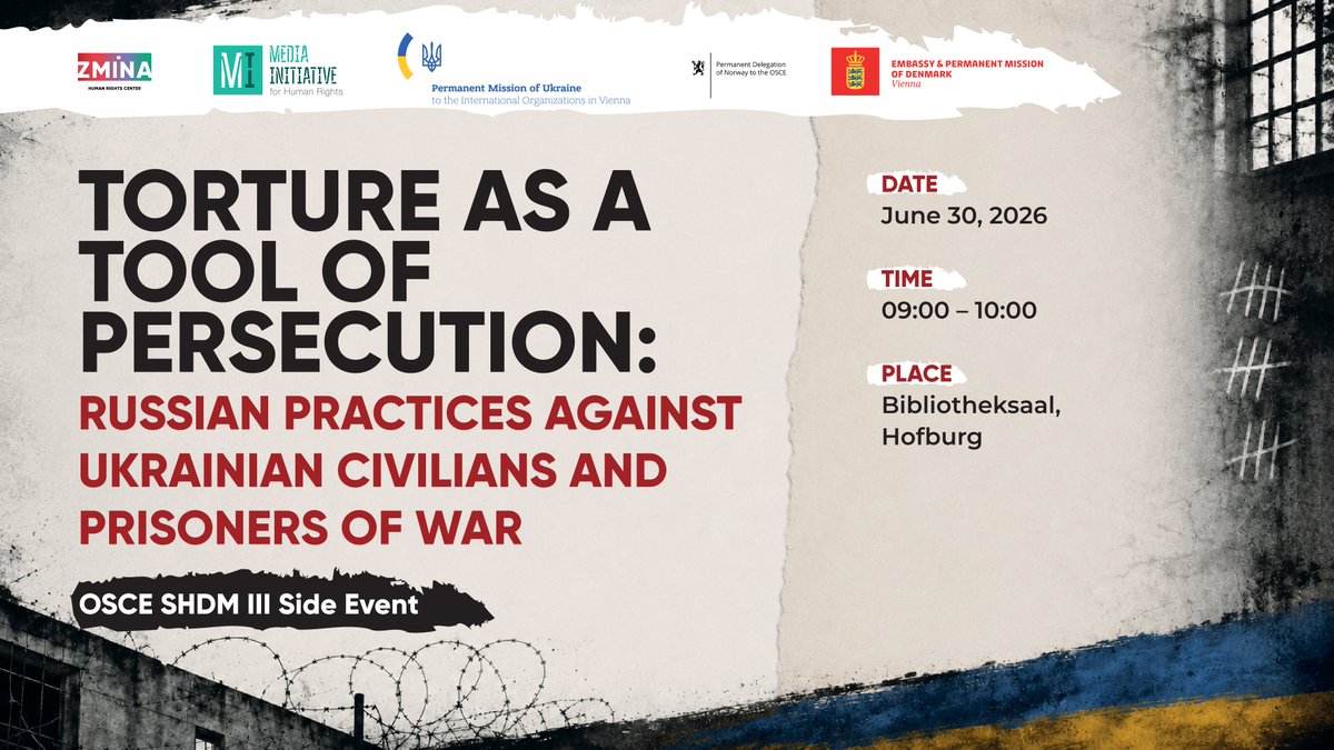 zminaUkraine's tweet photo. 📣Torture as a tool of persecution: Russian practices against Ukrainian civilians and prisoners of war
@OSCE #SHDMIII Side Event

🗓️June 30 at 9:00
📍Bibliotheksaal

More ➡️https://t.co/RQAzh7OUtf

@mihr_ua, @UKRinOSCE, @NorwayOSCE, @Denmark_in_AT https://t.co/P0VDxLPlCN