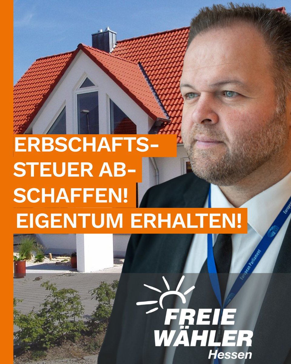 FWHessen's tweet photo. 👉 Wir FREIE WÄHLER fordern seit langem: Die ungerechte Erbschaftssteuer muss endlich abgeschafft werden!
#FreieWähler #Hessen #Erbschaftssteuer #erben #vererben #Haus #Eigenheim #orangepower #AnpackenFürHessen https://t.co/1FyerNoPS8