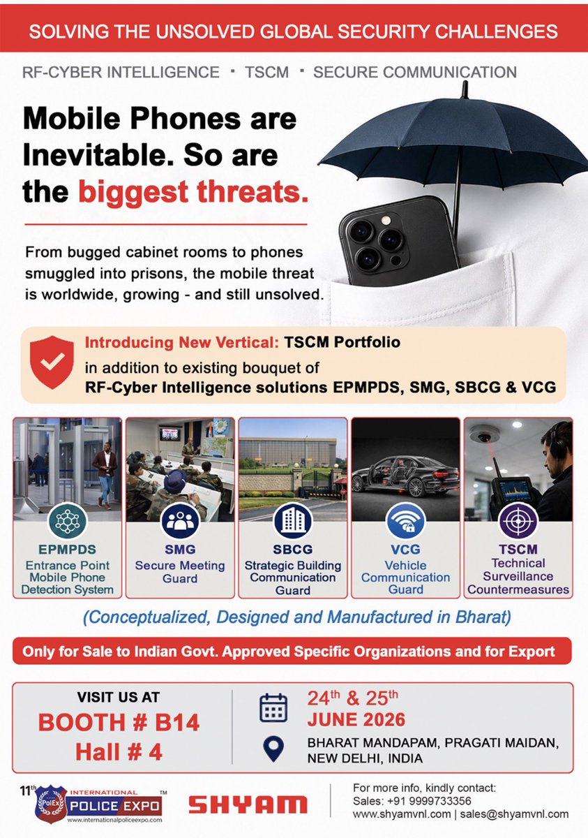 bhanmanoj's tweet photo. I cordially invite you to visit SHYAM VNL at the 11th International Police Expo 2026 at Booth B14, Hall 4, Bharat Mandapam, Pragati Maidan, New Delhi, on 24-25 June 2026.

We will be showcasing our indigenous RF-Cyber Intelligence solutions

Looking forward to your visit. https://t.co/bAmbiEC633