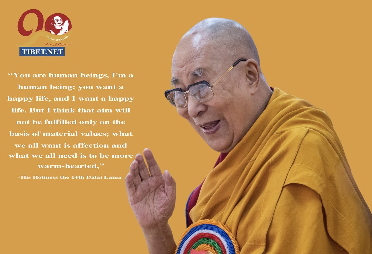 CTA_TibetdotNet's tweet photo. "You are human beings, and I'm a human being; you want a happy life, and I want a happy life. But I think that aim will not be fulfilled only on the basis of material values; what we all want is affection, and what we all need is to be more warm-hearted," said His Holiness the 14th Dalai Lama. #MondayMotivation