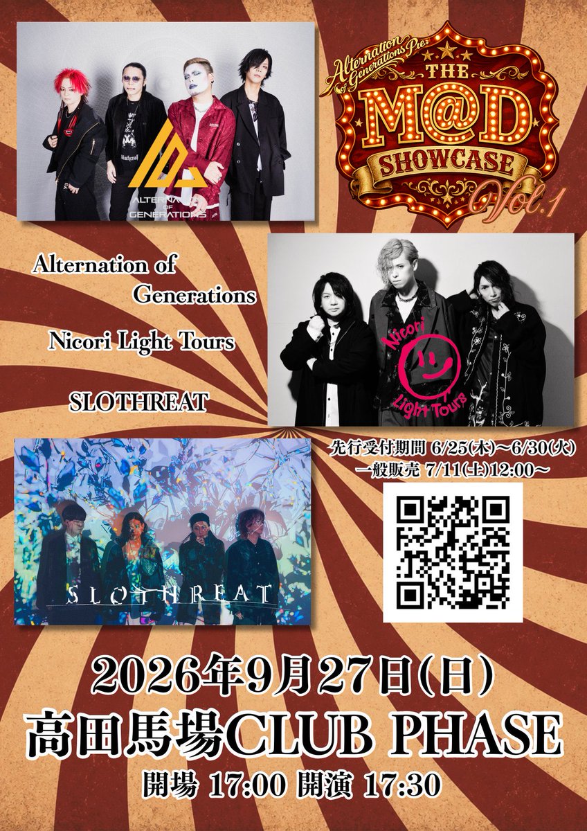 N__L__Tours's tweet photo. 【ライブ出演情報】
Alternation of Generations、初主催イベント『THE M@D SHOWCASE Vol.1』
9/27(日)高田馬場CLUB PHASEにて開催決定！

出演:Nicori Light Tours/SLOTHREAT

〈support member>
Bass:長野典二
Drums:shuji

プレオーダー:6/27(土)10時～

https://t.co/uy5kWiLkqU https://t.co/8jpojIGRaz