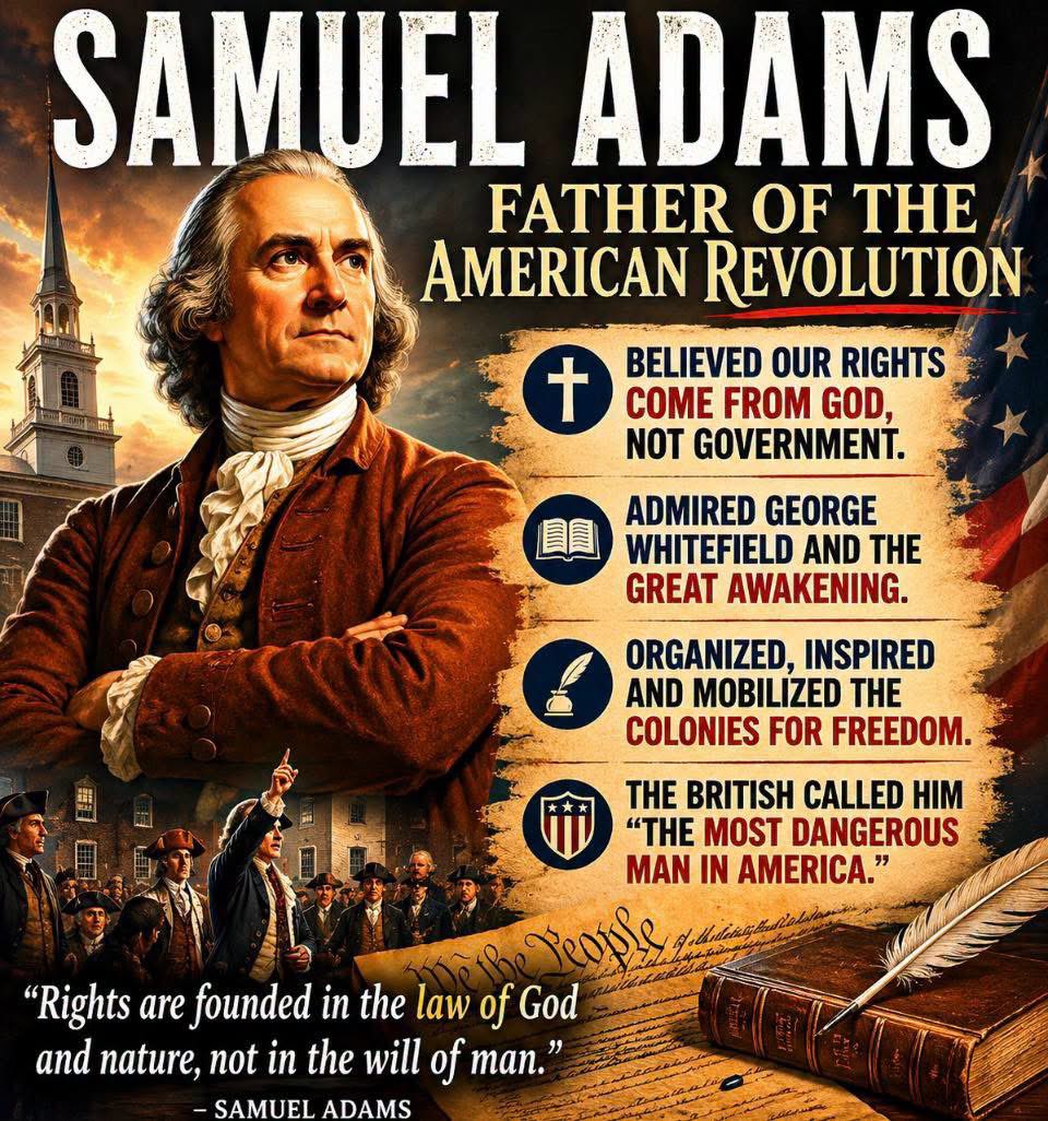 JamesHu27192912's tweet photo. Little-known Revolutionary fact:

Many historians call Samuel Adams, not George Washington, the Father of the American Revolution.

Years before independence was popular, Adams was teaching that our rights come from God, not government. He argued that the colonists possessed rights “as men, as Christians, and as subjects”—in that order.

Adams was also deeply influenced by the Great Awakening and the preaching of George Whitefield. He believed that liberty could only survive among a moral and religious people.

Washington would lead the army. Jefferson would write the Declaration. But Samuel Adams spent decades preparing the minds of Americans for freedom.

The Revolution was won on the battlefield, but it began in the hearts and convictions of men like Samuel Adams.