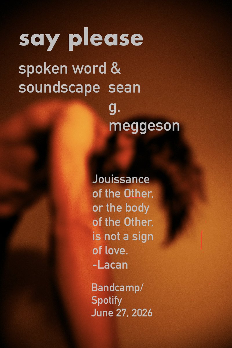 seangmeggeson's tweet photo. FOUR DAYS to drop date!๐ฃ #spokenword #spokenwordpoetry #poetry #avantgarde #experimentalwriting #jouissance #lacan https://t.co/DUPAArMKh2