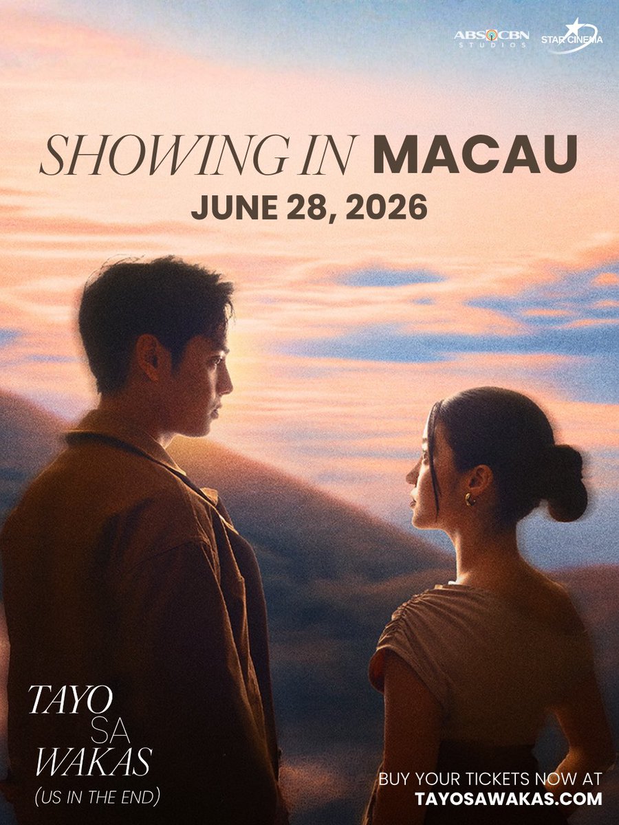 StarCinema's tweet photo. Tayo Sa Wakas is coming to Macau! ✈️☁️

Get ready to experience the Filipino box office hit on June 28, 2026. Get your tickets now and visit https://t.co/GWCheUrvn0 and https://t.co/vaUIB51whp 🎟️

#TayoSaWakas (Us In The End)— a film by Cathy Garcia-Sampana starring Donny Pangilinan and Belle Mariano.