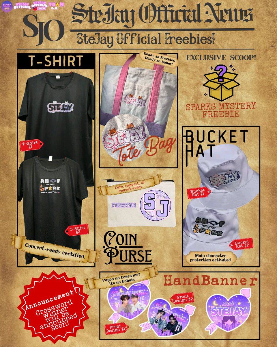 STEJAY_official's tweet photo. 📰 SJO OFFICIAL NEWS | CASE FILE UPDATE

Investigators, the latest findings are in. 🔎✨

As part of Beyond the Sparks, we've uncovered some of the special items that may find their way into your hands during the concert weekend:

👉 T-Shirts
👉 Tote Bags
👉 Bucket Hats
👉 Coin Purses
👉 Hand Banners

But before you celebrate, there's still some mystery left to solve...

📍 Where will these items be distributed?
📍 How can you get your hands on them?

Those details remain classified—for now. 👀

The crossword puzzle case has been officially solved, and we've successfully identified the investigator who cracked the clues. 🏆

However, the identity of our winning detective remains under wraps for the moment. Stay tuned as we prepare the official announcement in the coming days.

But the investigation is far from over.

🔎 While several items have already been uncovered, there are still a few pieces of evidence that remain classified. Additional case materials, special finds, and other surprises are expected to surface as we approach concert weekend.

And just when you thought the case couldn't get any more interesting...

✨ Our friends from S.P.A.R.K.S. have prepared a special mystery item of their own.

Finally, we'd like to thank the teams helping bring Beyond the Sparks to life:

💘 SteJay Official Taiwan (@Stejay_Taiwan)
💘 SteJay Oasis GDM
💘 Team D.O.S.
💘 S.P.A.R.K.S. (@sparks_1721)

for their support and collaboration.

📁 Investigation Status: ONGOING

All items will be available while supplies last, so keep your eyes peeled and stay tuned for future updates.

🔍 Follow the clues.
✨ Follow the sparks.

Beyond The Sparks
#TheFirstSpark