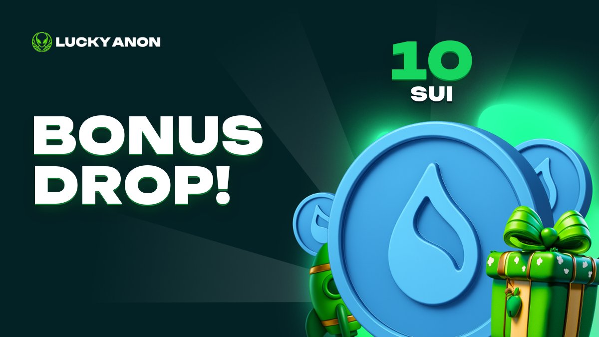 Luckyanoncom's tweet photo. 🔥Free SUI Bonus Drop🔥

🎁Next 15 Players get SUI direct to their account!🎁

To redeem share the code with support on live chat.

*must have wagered $7,500 in past 7 days https://t.co/S8wj9f8WoA