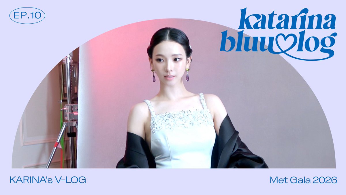 aespa_official's tweet photo. 인생 첫 'Met Gala'를 가게 되었습니다💙 | KARINA Met Gala 2026 | katarinabluu-log

https://t.co/xdx3TOcGVF

#aespa #æspa #에스파
#KARINA #카리나 https://t.co/wkFqlY5Hgy