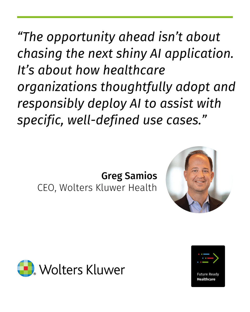 wkhealth's tweet photo. Can healthcare move fast on AI without losing trust? Drawing on insights from the Future Ready Healthcare Report, Health CEO Greg Samios shares how AI is reshaping the industry faster than ever: https://t.co/kWoBfk4hzP https://t.co/Tn3maExj2h