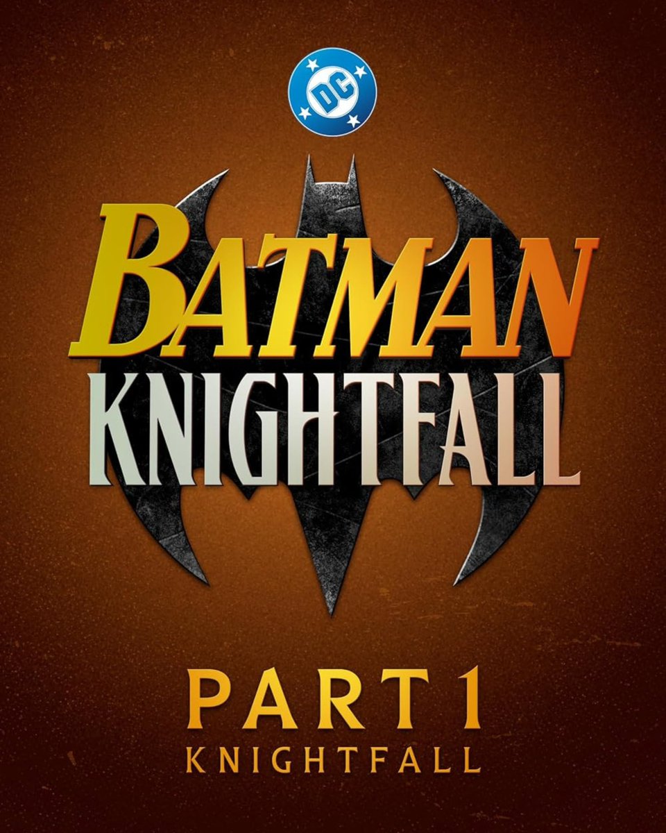 DCdaily's tweet photo. The official logo for BATMAN KNIGHTFALL - PART 1: KNIGHTFALL has been released. https://t.co/noTXXPI4GX