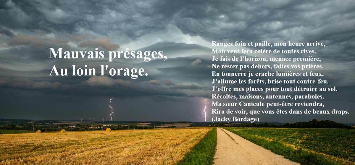 opppinions's tweet photo. Rangez foin et paille, mon heure arrive,
Mon vent fera colère de toutes rives.
Je fais de l’horizon, menace première,
Ne restez pas dehors, faites vos prières.
En tonnerre je crache lumières et feux,
J’allume les forêts, brise tout contre-feu.
J’offre mes glaces pour tout détruire au sol,
Récoltes, maisons, antennes, paraboles.
Ma sœur Canicule peut-être reviendra,
Rira de voir, que vous êtes dans de beaux draps.⚡️
#Orage