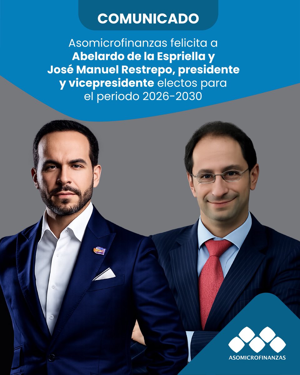 Asomicrofinanza's tweet photo. Comunicado | Desde AMF felicitamos a Abelardo de la Espriella (@ABDELAESPRIELLA) y José Manuel Restrepo (@jrestrp), presidente y vicepresidente electos. Reafirmamos nuestro compromiso de trabajar por la #Inclusión social y financiera de Colombia. Leer más: https://t.co/X2YTO6HGLE https://t.co/BPy0PExpmR