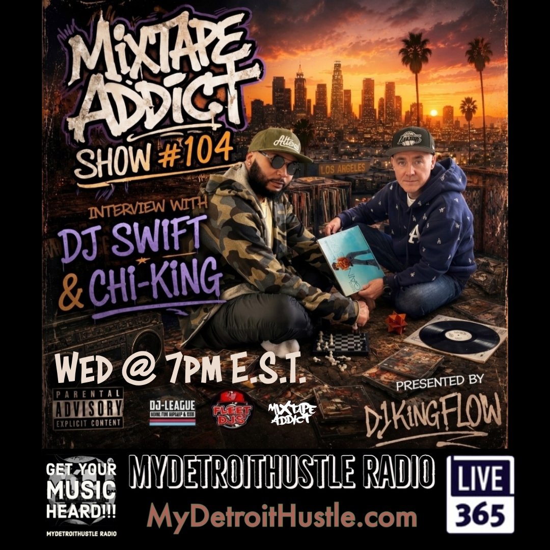 mydetroithustle's tweet photo. Check out DJ King Flow’s Mixtape Addict Show #104 with DJ Swift &amp; Chi-King this Wednesday at 7pm E.S.T. on MyDetroitHustle Radio, home of the world’s hottest underground, unsigned hip hop. Listen live @ https://t.co/2xlDwQ71r6. @DJKingFlow @thefrenchdjswift @therealchi_king https://t.co/Hz3qfhZr0E