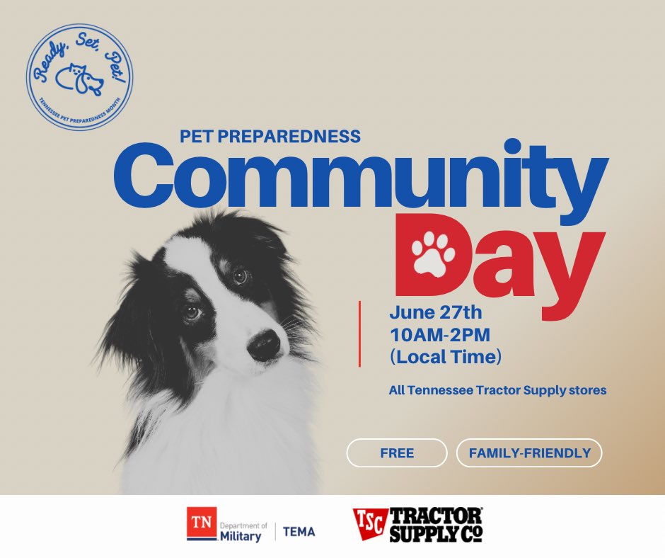 TennesseeEMA's tweet photo. We can’t wait 4 pet preparedness Community Day!
Only 4 days to go. Join us Saturday, June 27th at @tractorsupply across Tennessee for free resources, simple safety guides, and hands-on help for pets and animals.
10am-2pm local time
#ReadySetPet #ReadyTN https://t.co/dTKSWflgGx