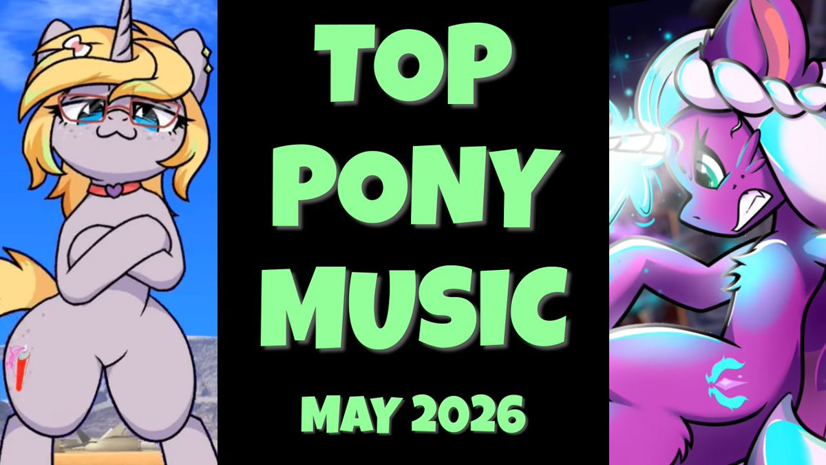 top10bronysongs's tweet photo. THE MAY 2026 SHOWCASE IS OUT NOW! We have a collection of slammin' jams to bring the heat as we enter the summer! Check out the awesome tunes in the video and playlist in the description! 🎵🦄
https://t.co/pyh1Z5JRFs https://t.co/KFcKFNhUrH