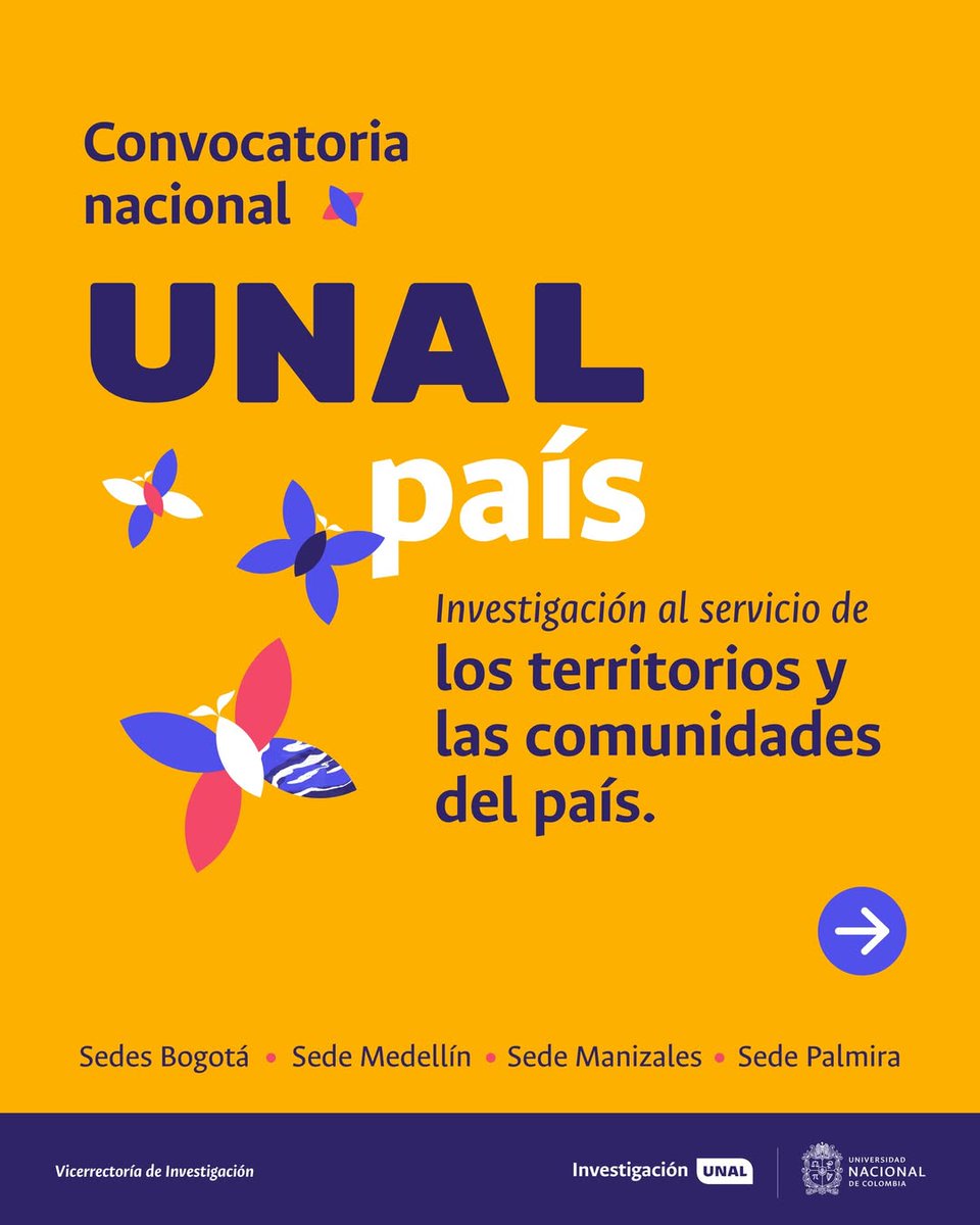 UNALOficial's tweet photo. #DocentesUNAL 💡¿Tienes un proyecto de investigación, innovación o creación artística? Postúlalo para acceder a financiación de hasta $445 millones. Convocatoria dirigida a las sedes @BogotaUNAL, @MedellinUNAL, @ManizalesUNAL y @PalmiraUNAL.👉 https://t.co/nepdlIhD0N https://t.co/NJLEu8yiGP