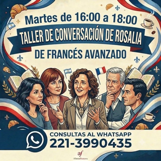 AFLaPlata's tweet photo. #LaPlata #Cursos #Francés #Idiomas #Educacion Taller de conversación para adultos a cargo de profesora nativa. Podés incorporarte en cualquier momento del año. Te esperamos!!! https://t.co/C7RAJGkTrj