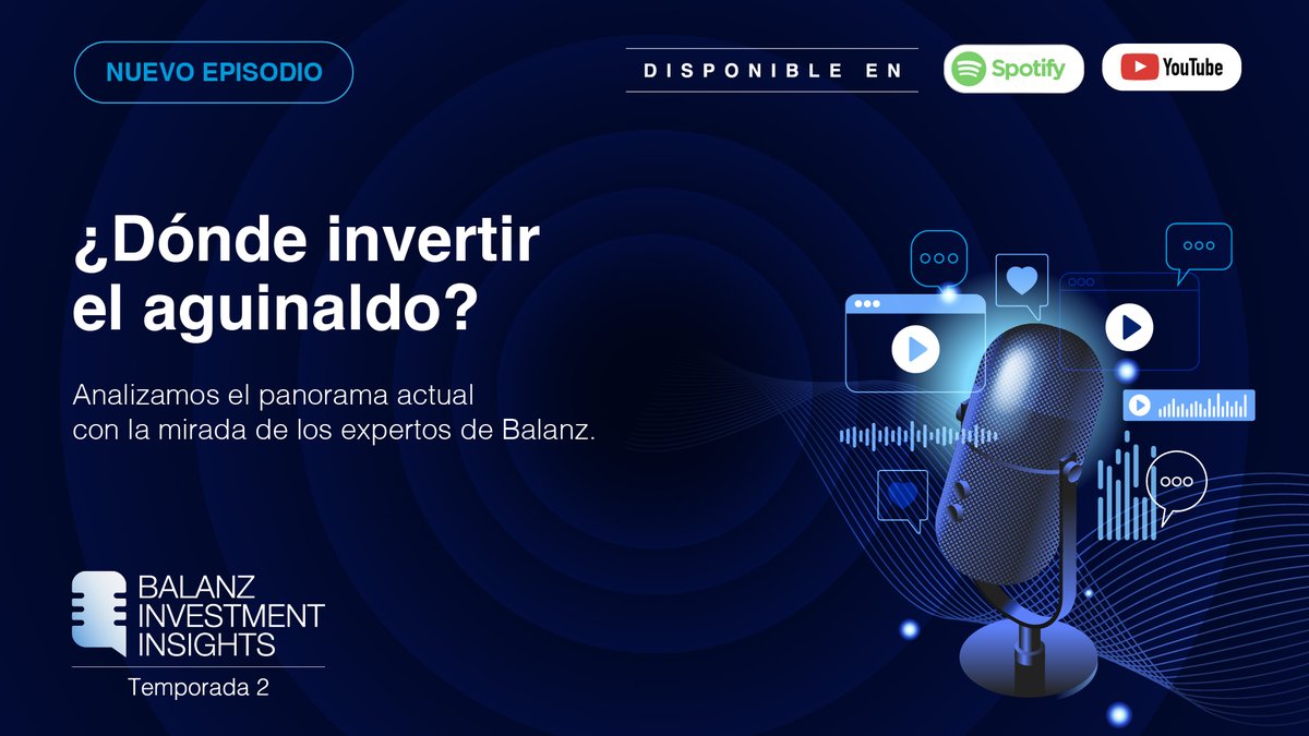 BalanzCapital's tweet photo. 🎙️Nuevo Episodio | Balanz Investment Insights Temporada II
¿Dónde invertir el aguinaldo?

Con una Argentina que sigue consolidando su proceso de estabilización y un escenario internacional todavía desafiante, repasamos las principales alternativas para invertir el aguinaldo. Opciones en pesos, en dólares y estrategias para quienes buscan diversificar su cartera según sus objetivos y horizonte de inversión.

🎧 Escuchalo ahora: https://t.co/gJSTJ4B52x