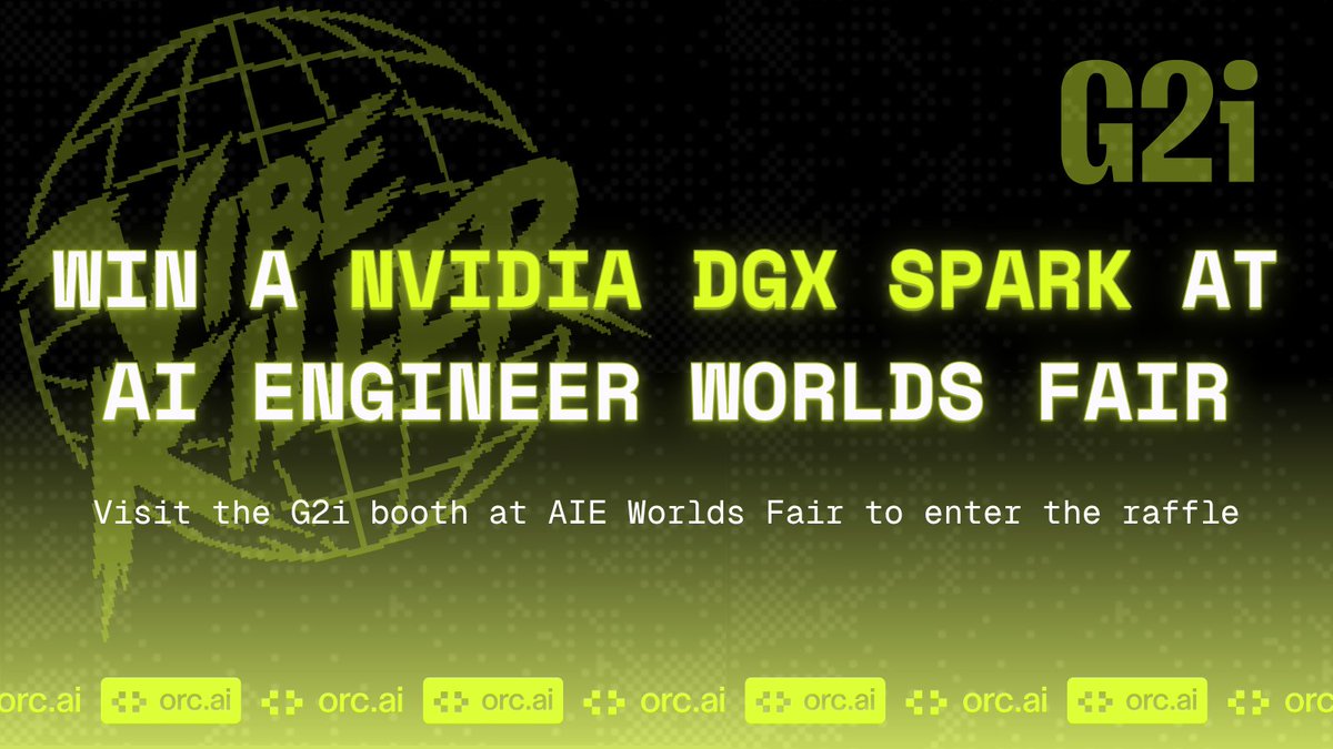 g2i_ai's tweet photo. Come hang at our booth next week during  @aiDotEngineer Worlds Fair and earn up to 9 entries into our raffle for a NVIDIA DGX Spark! https://t.co/GRsUoy73Pz