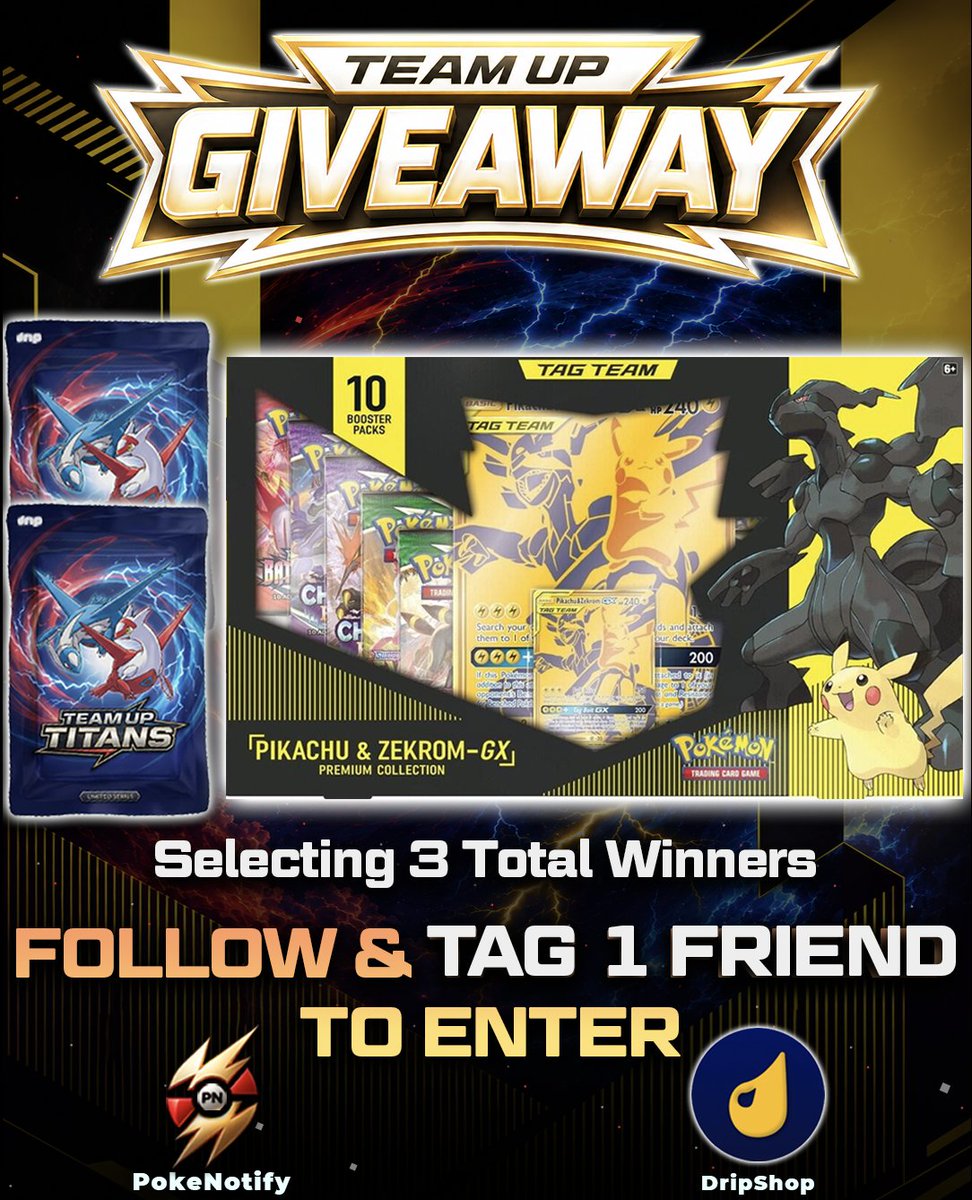 PokeNotifyX's tweet photo. 🚨 INSTAGRAM GIVEAWAY 🚨
We've teamed up with @dripshop_live to give away some incredible Team Up themed prizes inspired by one of the most iconic Pokémon TCG sets ever released! 🔥📈
🎁 Prizes
• Tag Team Pikachu & Zekrom GX Premium Collection
• 2x Team Up Titans Instant Packs

📸 Enter on Instagram:
🔗 https://t.co/UlsfXKJhqo

⏰ Winner will be selected on June 28.

Good luck! 🍀🤞
#PokemonTCG #Giveaway #TeamUp #PokeNotify #DripShopLive