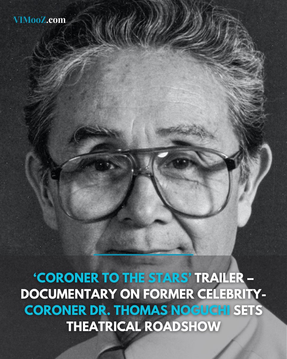 VIMOOZ's tweet photo. 🎬 Watch the official trailer for Coroner to the Stars, a documentary about legendary celebrity coroner Dr. Thomas Noguchi.｜Read more: https://t.co/mMRhe1VHL1 https://t.co/PP83cirTD2