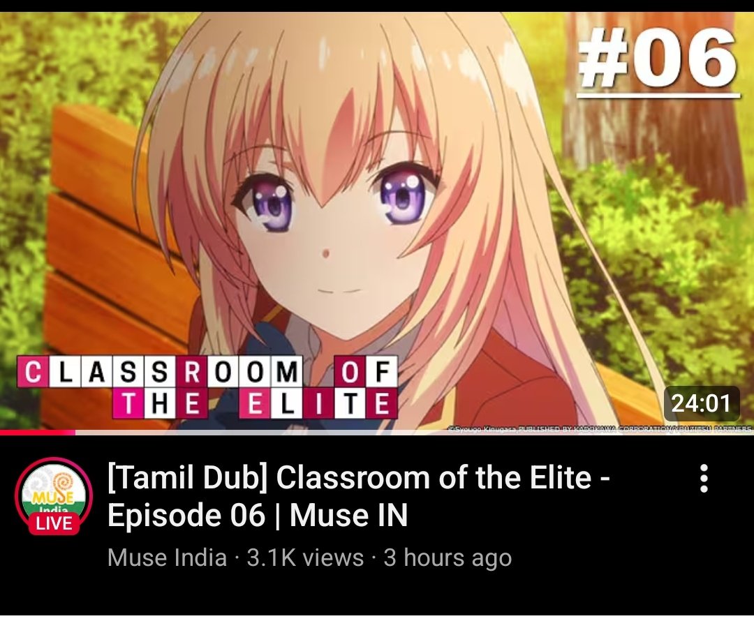 MtKaezar's tweet photo. Alright, which one of yous are watching the Tamil dub of Classroom of the Elite? https://t.co/Bq9sKAMT8d