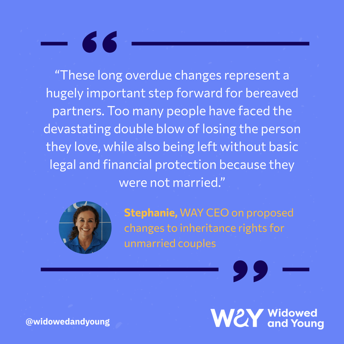 WidowedAndYoung's tweet photo. WAY welcomes proposed changes that would give unmarried partners automatic inheritance rights when a partner dies without a will.

Read about the proposed changes and the difference this would have made to WAY members here: https://t.co/vMksH9E6oU https://t.co/F9Mcy1LvOo