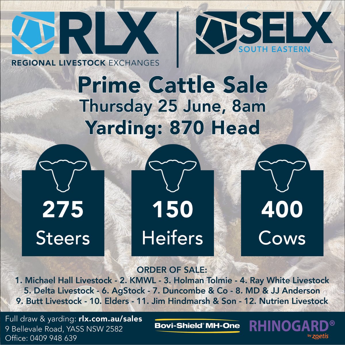 SELXNSW's tweet photo. Prime Cattle Sale Draw &amp; Yarding
Thursday 25 June, 8am
Full draw &amp; yarding @ https://t.co/jj3M4AlRzj

Brought to you by Livestock Solutions With Zoetis

#SELX #RLX #cattle #AussieBeef #livestock #saleyards #beef #heifers #weaners #steers #cows https://t.co/1efYw1EU52