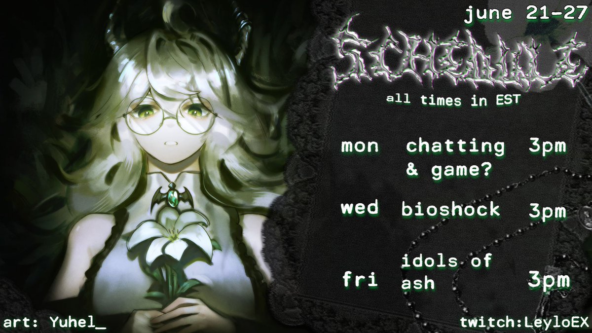 LeyloEX's tweet photo. 🗓️ WEEKLY SCHEDULE : JUNE 21-27 🗓️ 

oop i forgor to post this. better late than never teehee !!

https://t.co/bBQ7mYLSsC https://t.co/D1xEa8yTK6