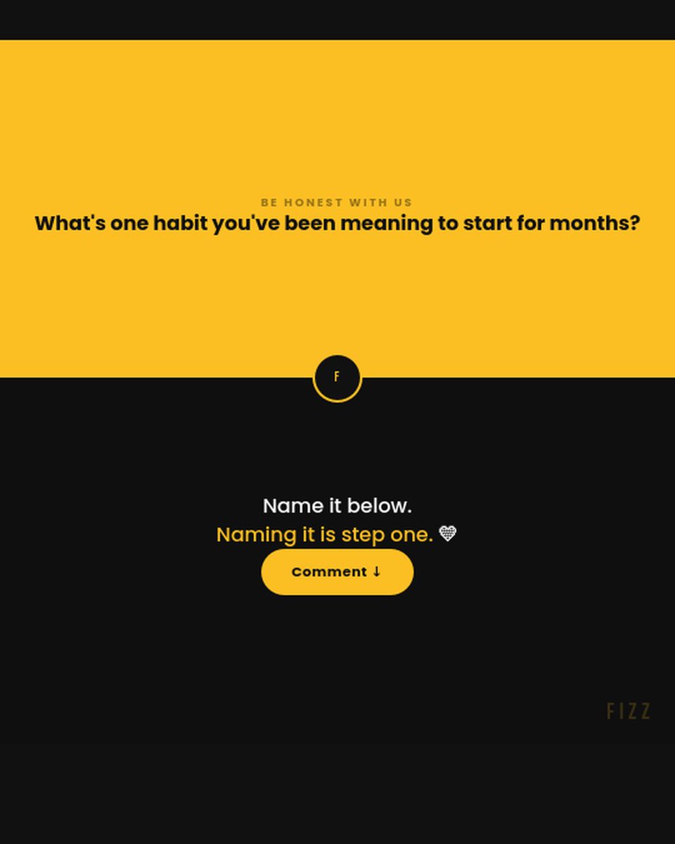 Fizz_Rise's tweet photo. Let's be completely honest. What is the one habit you have been meaning to start for months? 👁️

Stop hiding from it. Leaving it in your head allows you to keep ignoring it. Naming it in the open is step one.

Claim your habit in the comments below, and let's get to work on making it a reality. 👇 — #HabitBuilding #Accountability #TakeAction #NoMoreExcuses #SelfImprovement #Fizz