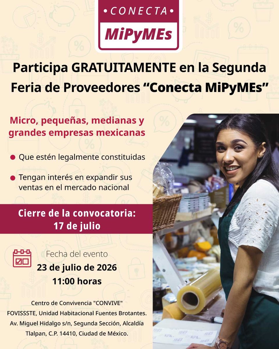 SE_mx's tweet photo. La Secretaría de Economía, en colaboración con @TUSUPERISSSTE, te invita a participar en la Feria de Provedoores "Conecta #MiPyMes" para vincularte con compradores institucionales.

📢 Convocatoria: https://t.co/PglIrH4IqJ
🔗 Registro: https://t.co/NMwIuqXVvd https://t.co/kRhg5nsR07