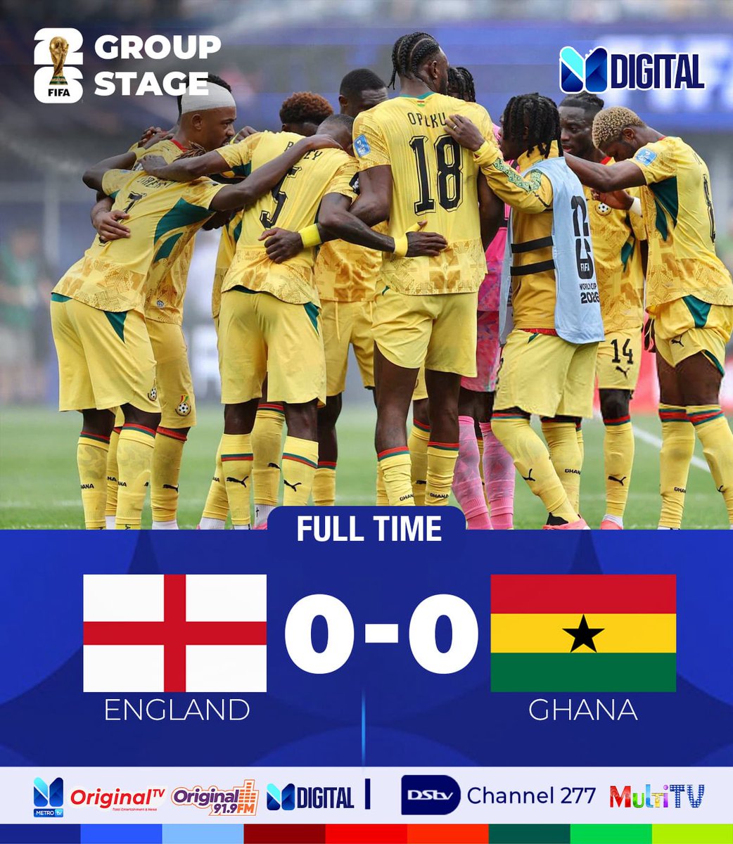 metrotvgh's tweet photo. FULL TIME
England 0-0 Ghana
Black Stars hold the Three Lions πͺ
Point earned. Fight shown.
Next one is ours π
#WC2026 #BlackStars #GHAvENG https://t.co/t7jUahfb7G