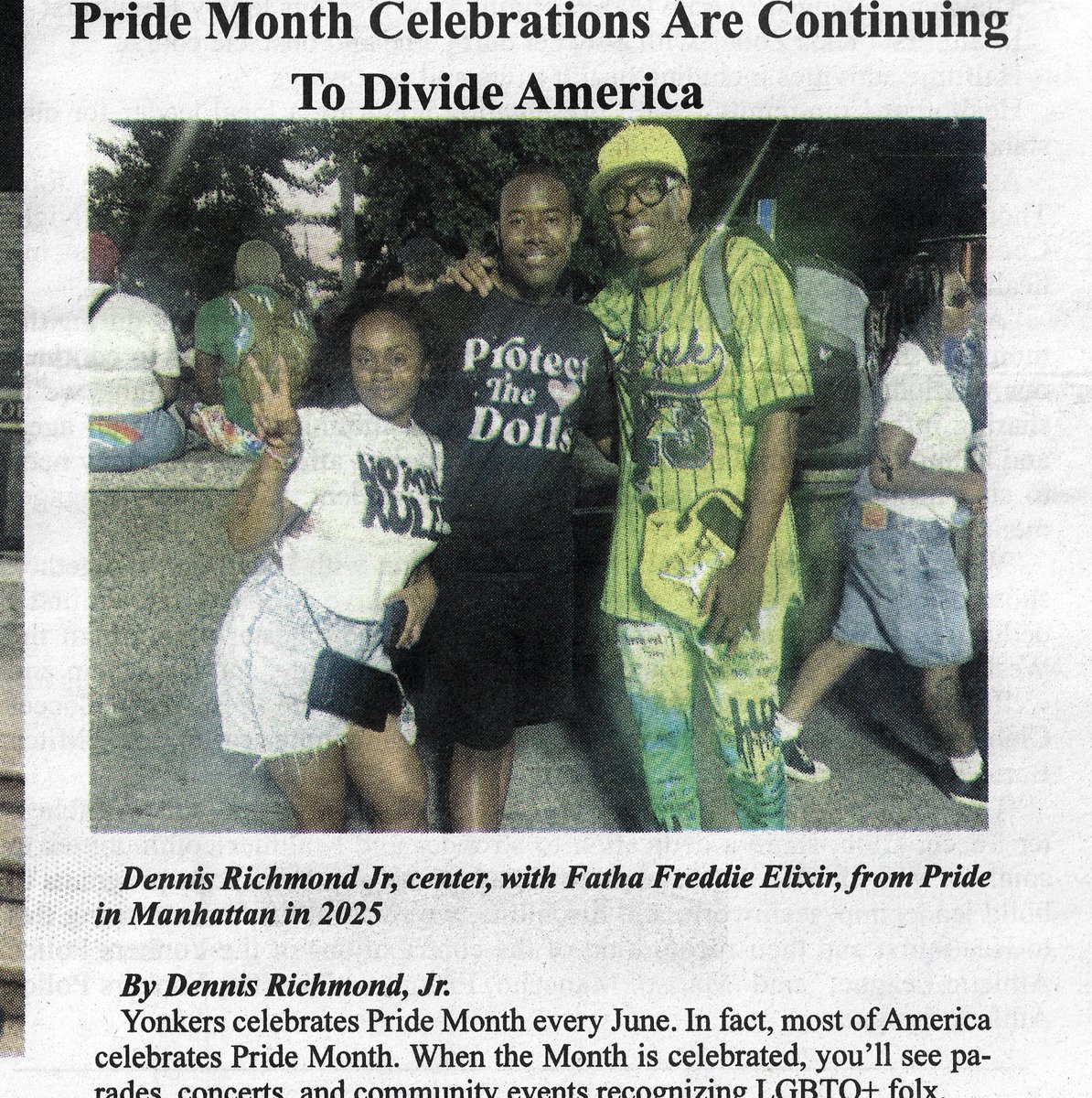 NewYorkStakz's tweet photo. Fatha Freddie and I are pictured in this article, and I’m wearing my “Protect The Dolls” shirt. Some Americans love LGBTQ+ Pride celebrations, while others strongly oppose them. The country remains divided on the issue.

💭 How do you feel about Pride celebrations? https://t.co/xbNqDf0Noi