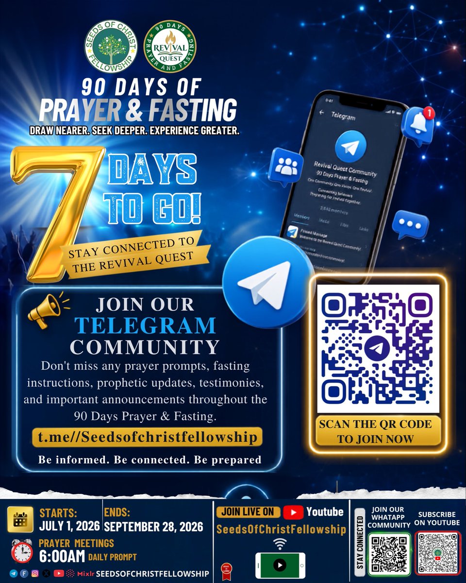 OladeleImpacts's tweet photo. 🔥 7 DAYS TO GO! 🔥

The countdown is on! 

Stay connected throughout the 90 days for:  ✅ Daily prayer prompts ✅ Fasting guidelines ✅ Prophetic insights ✅ Testimonies ✅ Important announcements

📲 Join our Telegram Community:
https://t.co/NLD7fc7nGU

1/2 https://t.co/A3TfzdV6S4