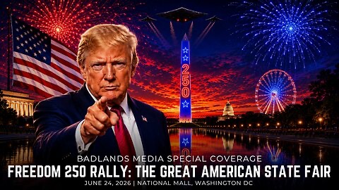 BadlandsMedia_'s tweet photo. 🔥 Badlands Special Coverage 🔥

Join Badlands Media for Special Coverage of The Great American State Fair - Freedom 250 Rally in DC

Show starts at 7pm ET 

https://t.co/zSwqMYEnlN https://t.co/VC5Erq1FIL