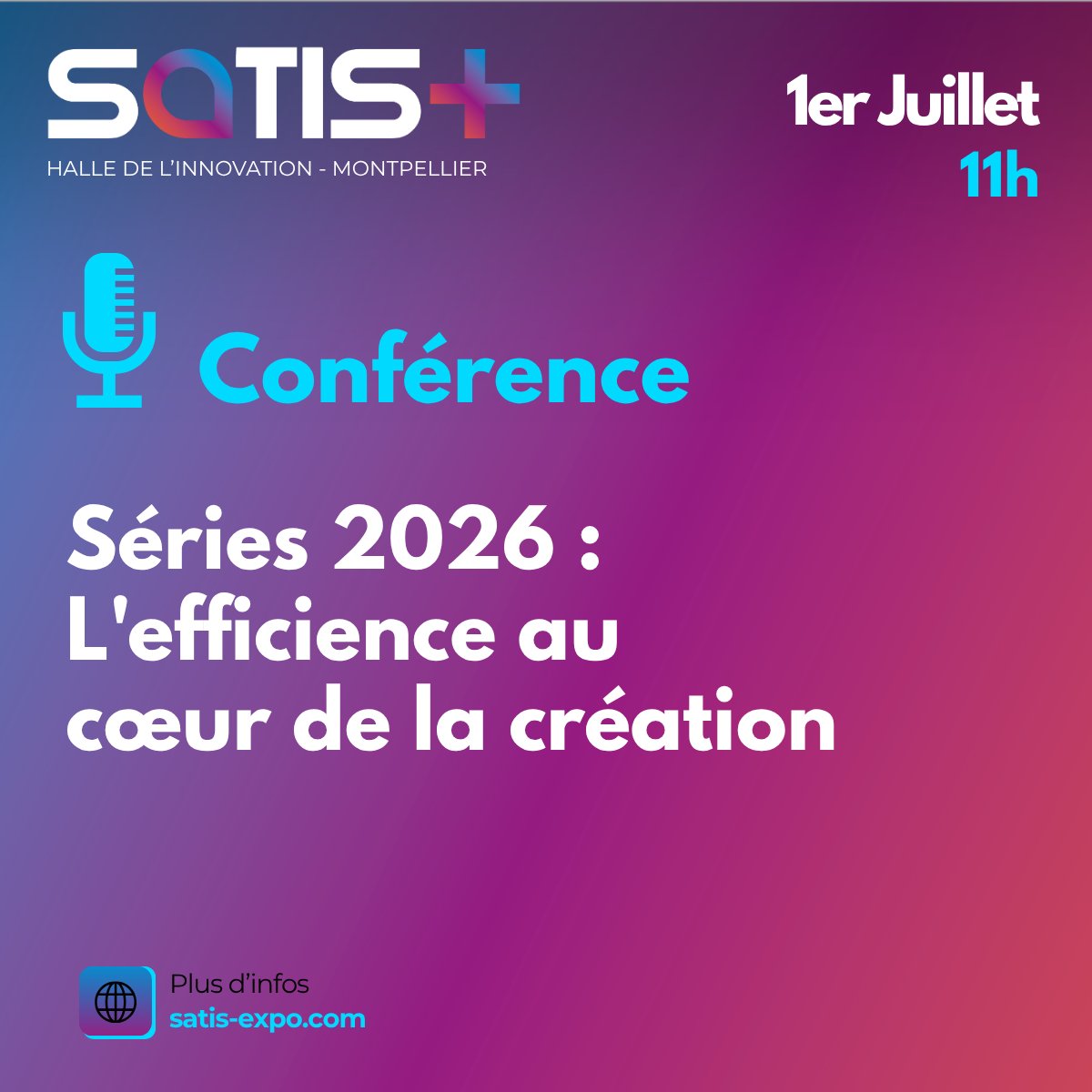 satisexpo's tweet photo. 📣 L’Atelier by SATIS+, le programme de conférences dédiées à la fabrication des séries de fiction et d’animation !

📅 1er &amp; 2 juillet 2026
📍 Halle de l’Innovation – Montpellier

Pour participer au SATIS+ > https://t.co/jAoO8FKHCB

#SATISPlus #SATIS2026 https://t.co/xnVsz5jTIt