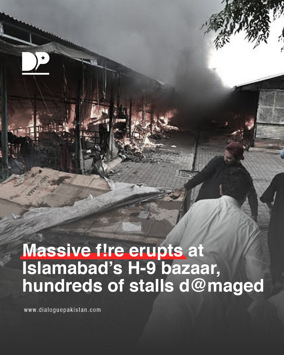 DialoguePak's tweet photo. A major fire broke out in Block C of Islamabad’s H-9 Weekly Bazaar, rapidly engulfing a large number of stalls, particularly in the shoe market section. 

#DialoguePakistan #Fire #BrokeOut #BlockC #Islamabad #H_9 #Weekly #Bazaar #Stalls #ShoeMarket https://t.co/Y29x0r5eGb