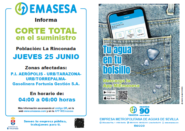 emasesa's tweet photo. RECUERDA❗ ø
25/06 #Corte en el suministro de #TuAgua por trabajos en la red de abastecimiento en EB Tarazona y otras #LaRinconada
⌚ De 04:00 - 06:00 h.
Gracias y disculpen las molestias. #TrabajamosParaTi
#EMASESA #TuEmpresaPúblicaDelAgua @larinconada_web https://t.co/6HinFpg95B