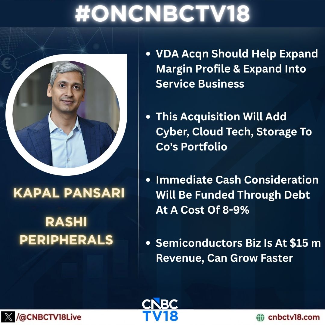 CNBCTV18Live's tweet photo. #OnCNBCTV18 | 🚨 "#VDA has been growing at 25-30% over the last 3 years," says #RashiPeripherals MD Kapal Pansari
📈 VDA PAT margin stands at 4-5%
🤝 Acqn to strengthen margin & expand services biz
🔐 Adds cyber, cloud tech & storage capabilities to the portfolio
#DigitalTransformation
