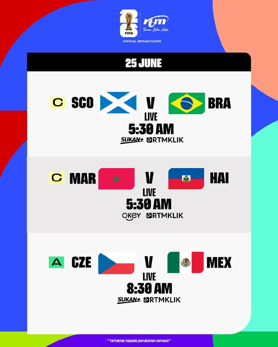 RTM_Malaysia's tweet photo. Jadual Perlawanan 25 Jun 2026🔥
_________

Tonton 104 perlawanan Piala Dunia FIFA 2026 di saluran TV Okey, Sukan+ dan RTMKLIK.

Pelanggan U Mobile berpeluang memenangi hadiah utama ULTRA Dream Football Tour bernilai RM250,000.

#SatuBolaSatuDunia
#PialaDunia2026RTM
#SorakWithRTM https://t.co/pPpQYyis9K
