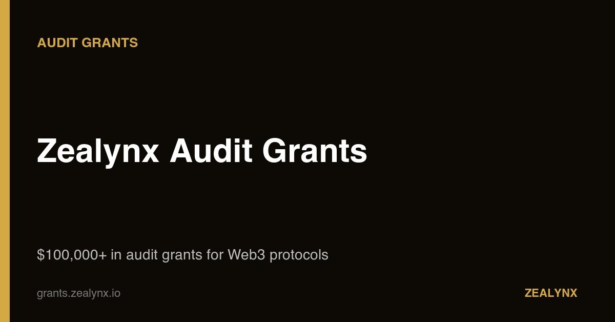 TheBlockChainer's tweet photo. Zealynx Audit Grants Season 1 is open.

We fund smart contract audits for teams where security is the thing standing between them and shipping.

→ 1 audit fully funded
→ 2 at 50%
→ Builder grants at 25%

$100k+ pool. Closes July 6.