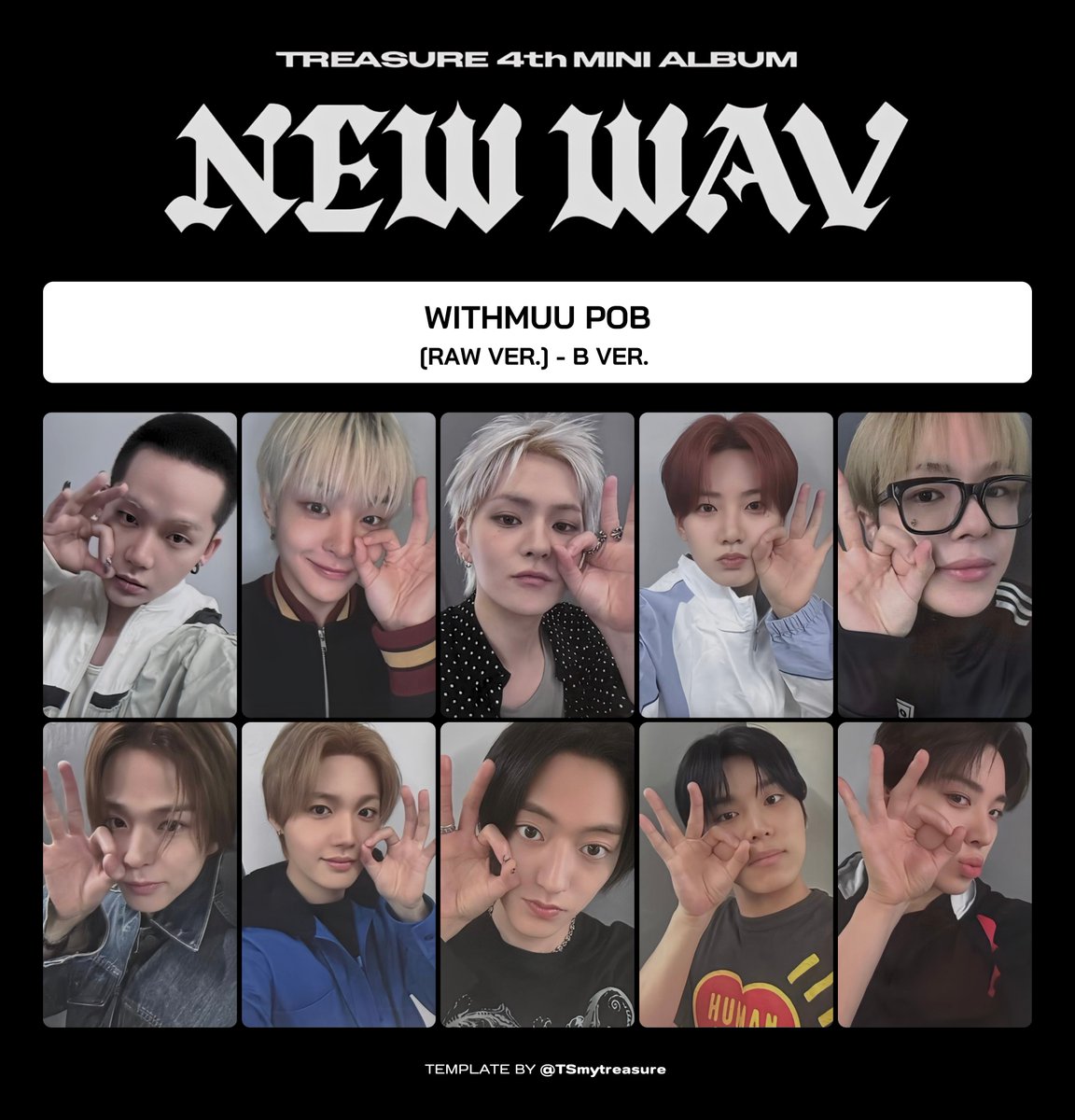 TSmytreasure's tweet photo. TREASURE 4th MINI ALBUM [NEW WAV]

ෆ*  WITHMUU POB 

トレジャー  트레저 
트레저 현석 지훈 요시 준규 재혁 아사히 도영 하루토 정우 정환 포카 https://t.co/MzEHWKnxyw
