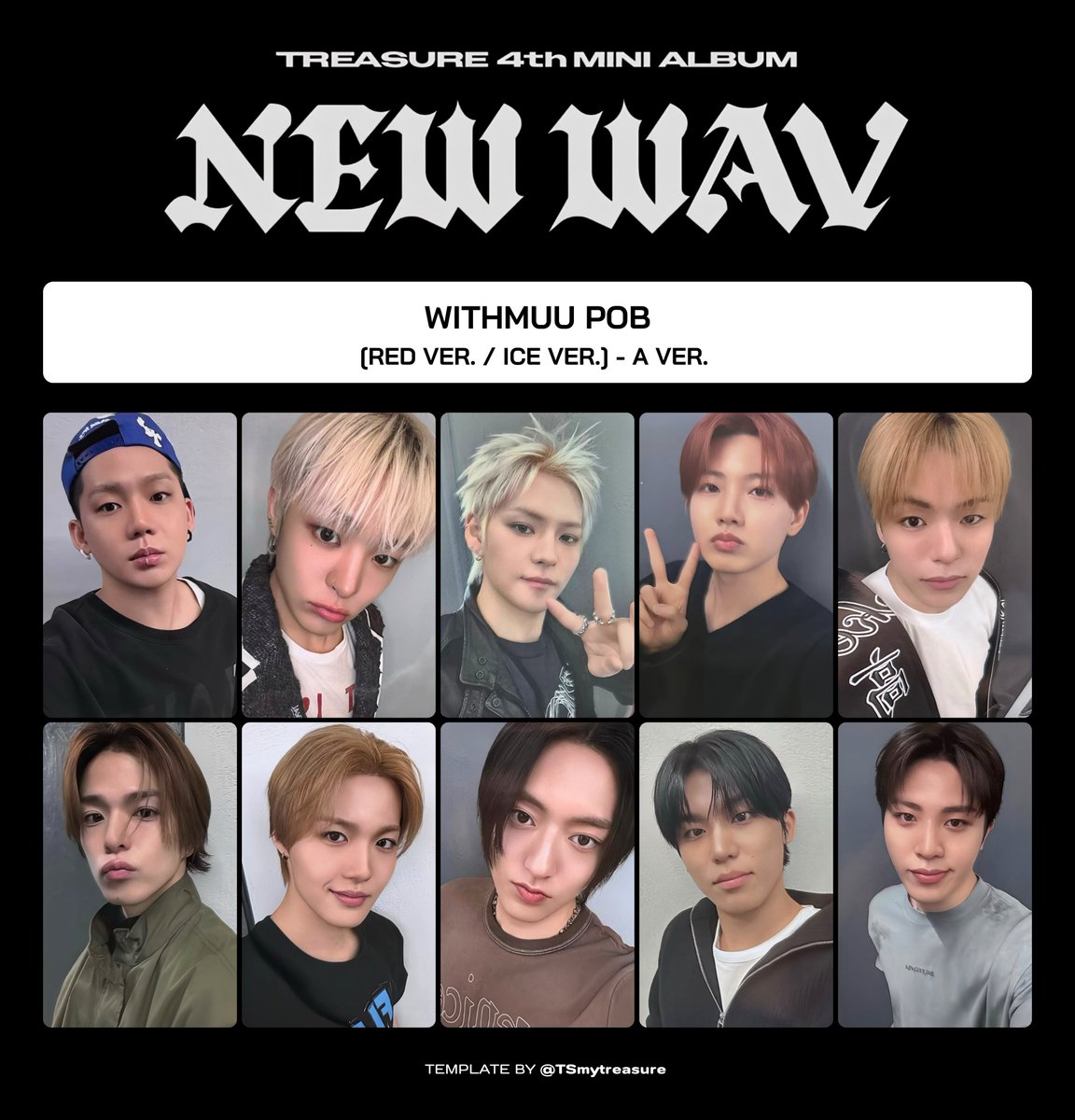 TSmytreasure's tweet photo. TREASURE 4th MINI ALBUM [NEW WAV]

ෆ*  WITHMUU POB 

トレジャー  트레저 
트레저 현석 지훈 요시 준규 재혁 아사히 도영 하루토 정우 정환 포카 https://t.co/MzEHWKnxyw