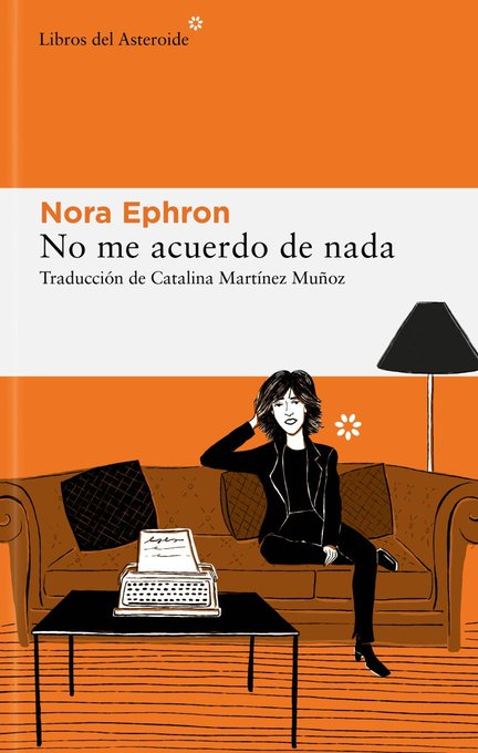 ProfesorJonk's tweet photo. "Sobre todo, sé la heroína de tu vida, no la víctima".
Nora Ephron.
Absolutamente brillante, una voz irrepetible y necesaria.
#Efemeride #NoraEphron #cine #literatura #guion #directora #periodismo https://t.co/nhAFNagbFz