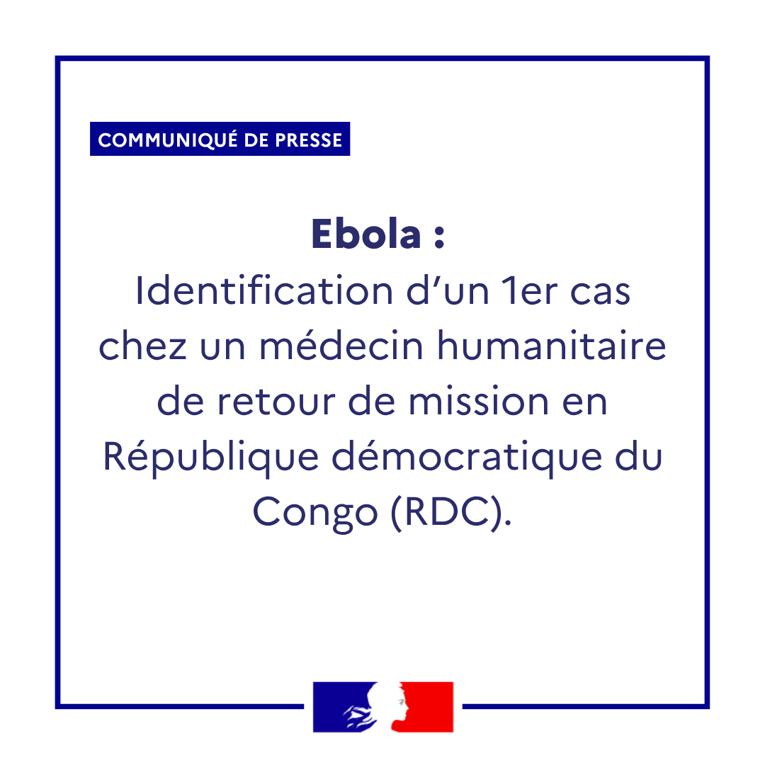 Sante_Gouv's tweet photo. #Communiqué  | Ebola : identification d’un 1er cas chez un médecin humanitaire de retour de mission en République démocratique du Congo (RDC)

Le ministère de la Santé, des Familles, de l’Autonomie et des Personnes handicapées confirme ce jour l’identification d’un premier cas positif de maladie à virus Ebola sur le territoire national. Le patient, de retour de mission humanitaire dans une des zones de circulation du virus en République Démocratique du Congo (RDC), a immédiatement été pris en charge dans un établissement spécialisé et se trouve dans un état stable.

Pour plus d'informations : https://t.co/zw3pVIBvtw