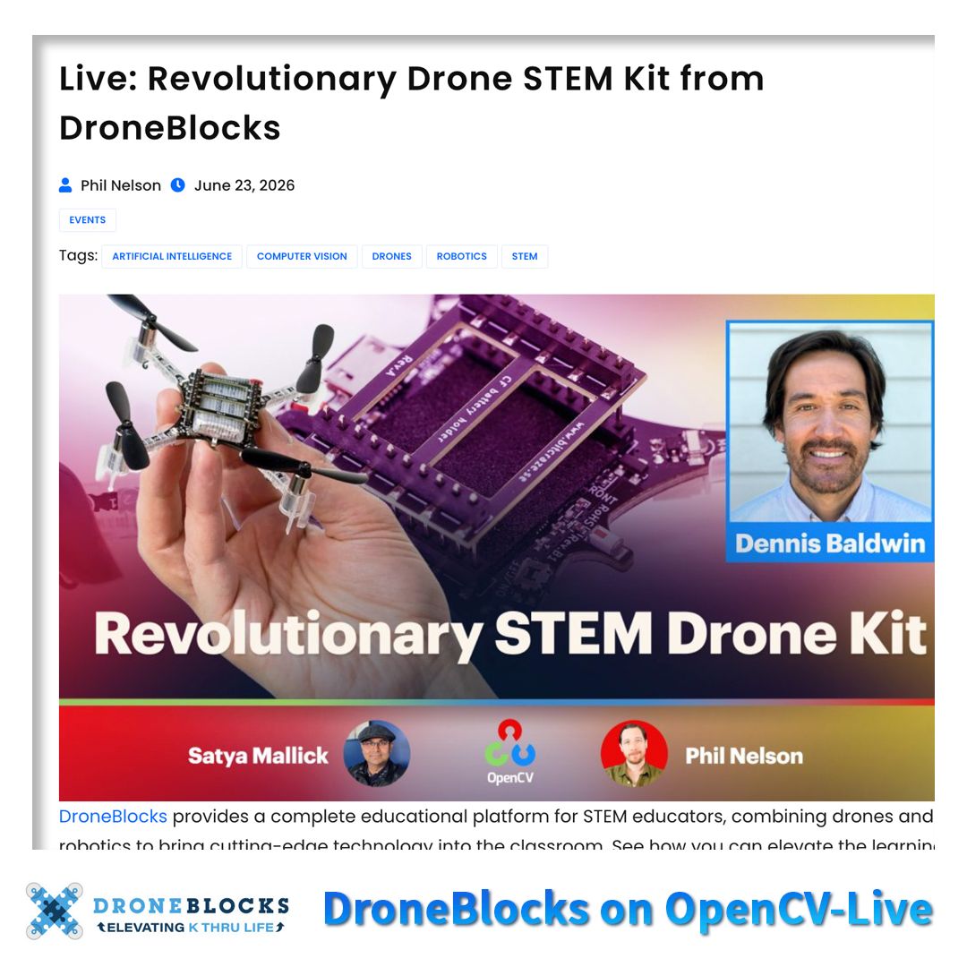 DroneBlocks's tweet photo. ═══════════════════
Dennis from @DroneBlocks 
is this week's guest on 
@OpenCV Live.
═══════════════════ 
📅 Thursday · 9am Pacific
🔗 https://t.co/PC9UNs2gvG 

#stem #opencv #drones #droneblocks https://t.co/0bGZ0ZhHjC
