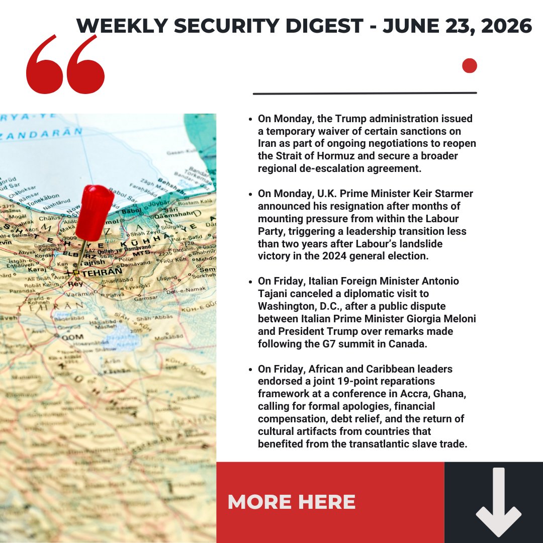 InterforInt's tweet photo. Interfor International‘s Weekly Security Digest - June 23, 2026

→ On Monday, the Trump administration issued a temporary waiver of certain sanctions on Iran as part of ongoing negotiations to reopen the Strait of Hormuz and secure a broader regional de-escalation agreement. 

International Affairs 

→ On Monday, U.K. Prime Minister Keir Starmer announced his resignation after months of mounting pressure from within the Labour Party, triggering a leadership transition less than two years after Labour’s landslide victory in the 2024 general election.

#safety #security #Geopolitics #HormuzStrait #iran #MiddleEast

https://t.co/mH0GXeHtNP