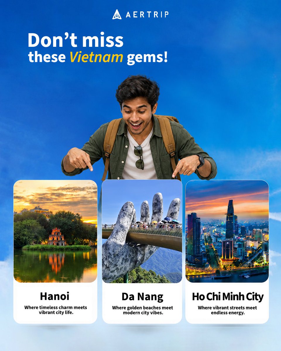 aertrip's tweet photo. Ready for your next adventure? ✈️ Don't miss these essential Vietnam destinations:
-Hanoi: Where timeless charm meets vibrant city life. 🏛️🏮✨1
-Da Nang: Where golden beaches meet modern city vibes. 🏖️🌉🌊1
-Ho Chi Minh City: Where vibrant streets meet endless energy. 🏙️🛵⚡ https://t.co/Ex5r0fizGR